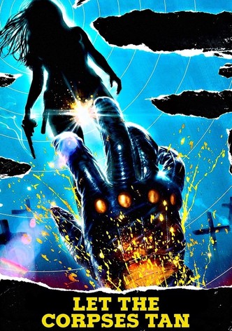 Dejad que los cadáveres se bronceen