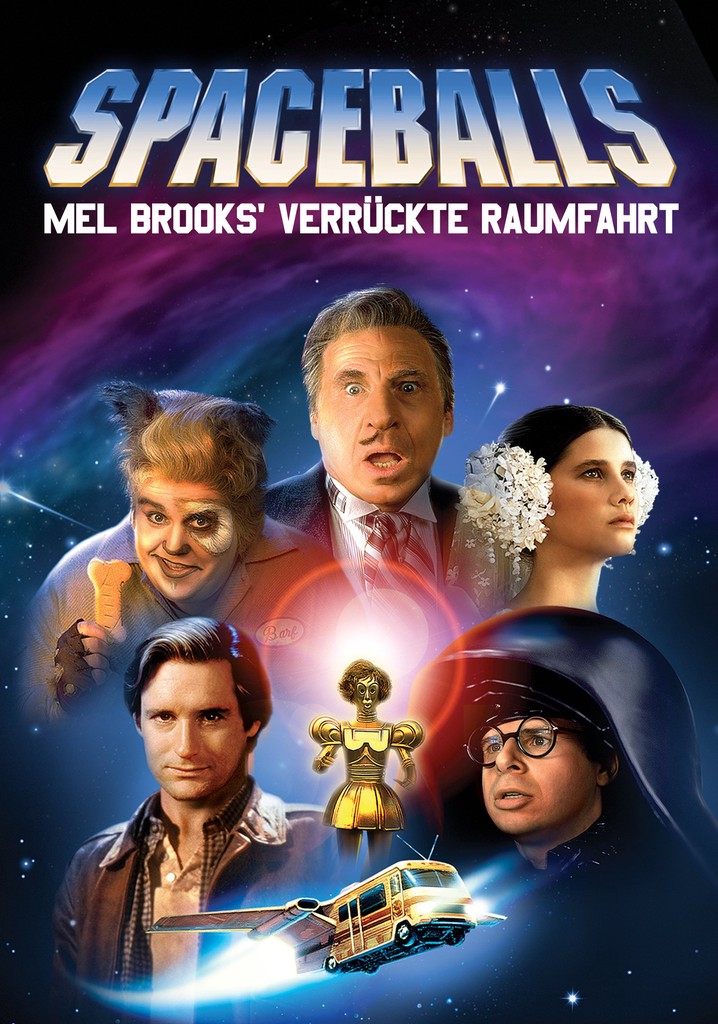 Spaceballs Mel Brooks' verrückte Raumfahrt Stream Online