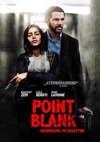 Point Blank - Bedrohung im Schatten