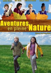 Aventures en pleine nature