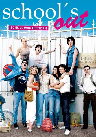 School's Out - Schule war gestern