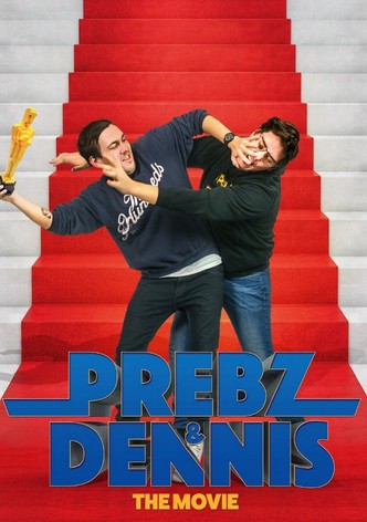 Prebz og Dennis: The Movie