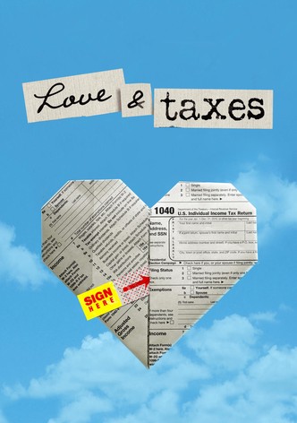 Love & Taxes