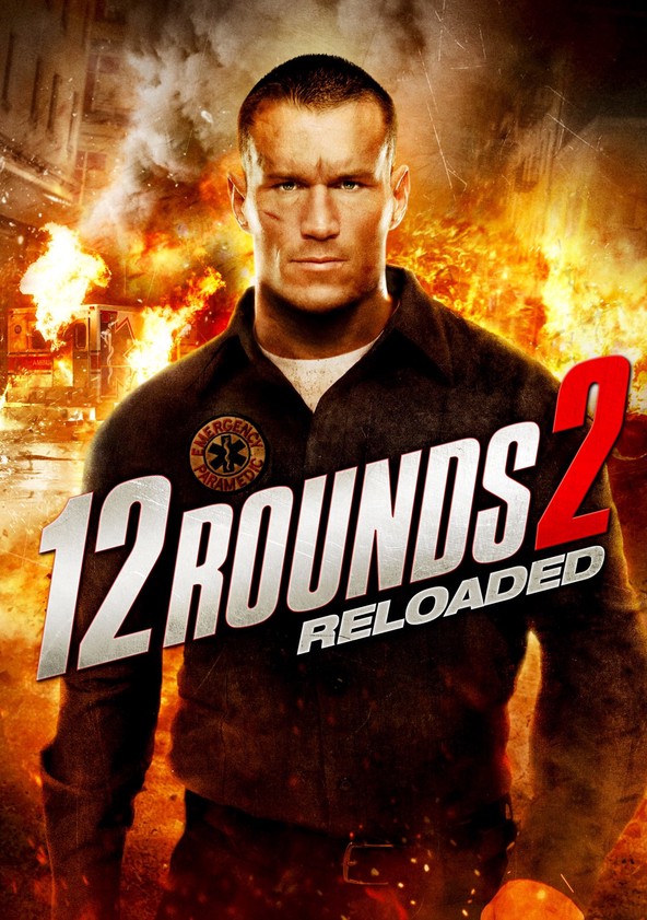12 Rounds 2: Reloaded filme - Veja onde assistir