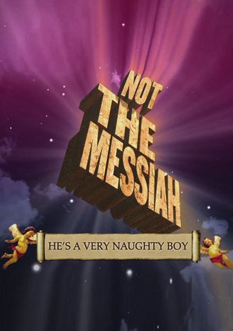 Monty Python: Not the Messiah (He's a Very Naughty Boy)