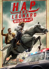 Hap and Leonard - Mucho Mojo