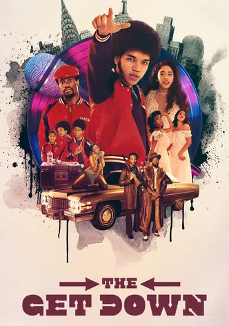 The Get Down poster