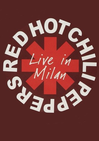 Red Hot Chili Peppers - Live in Milan