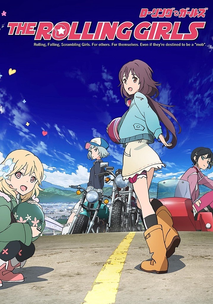 The Rolling Girls - streaming tv show online