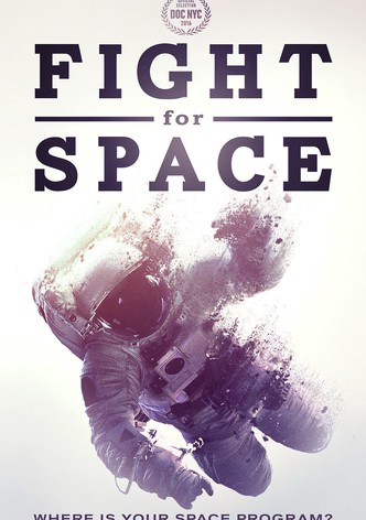 Fight For Space
