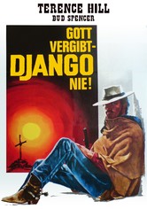 Gott vergibt - Django nie!
