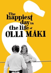 The Happiest Day in the Life of Olli Mäki