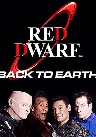 Red Dwarf - Back to Earth
