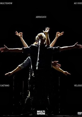 Multishow ao Vivo: Caetano Veloso – Abraçaço