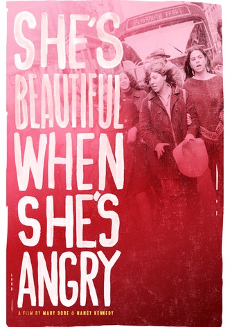 She's Beautiful When She's Angry