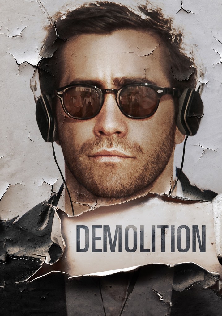 Demolition movie where to watch streaming online