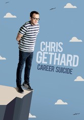 Chris Gethard: Career Suicide