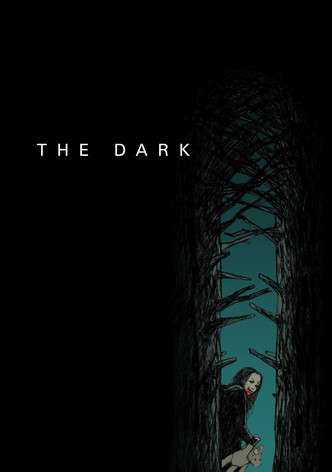 The Dark