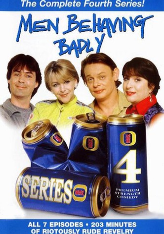 Men Behaving Badly - Season 4