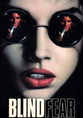 Blind Fear