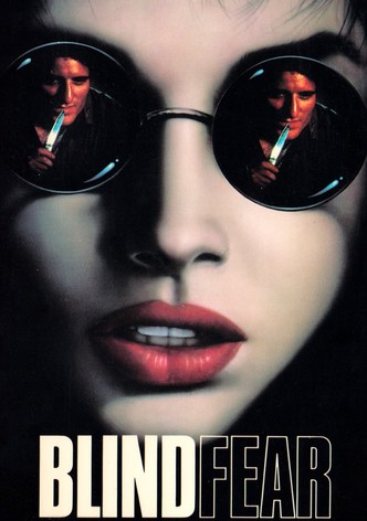 Blind Fear