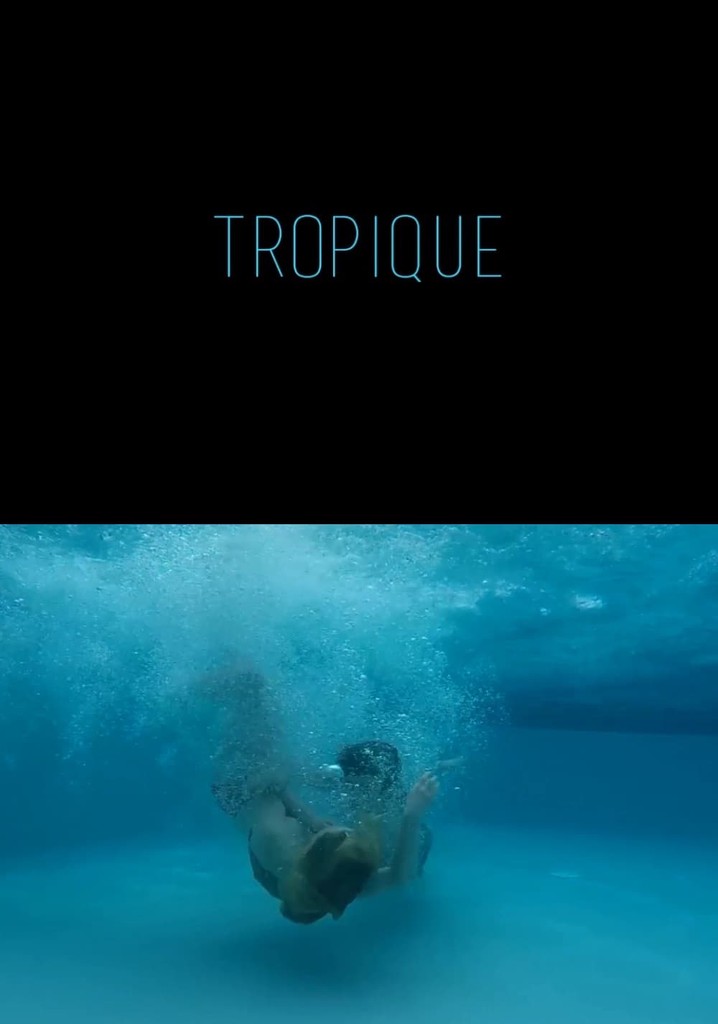 Tropique