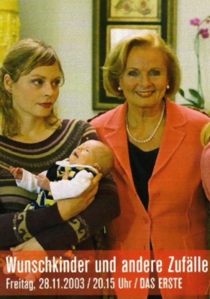 Wunschkinder und andere Zufälle