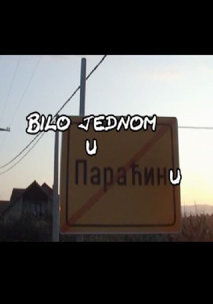 Once Upon a Time in Paracin