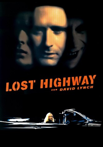 Lost Highway Film Jetzt online Stream finden und anschauen