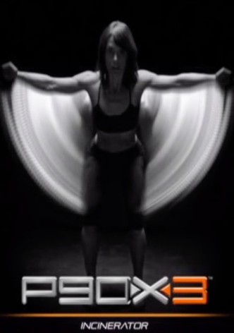 P90X3 - Incinerator