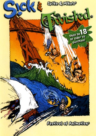 Spike & Mike's Sick and Twisted Festival of Animation