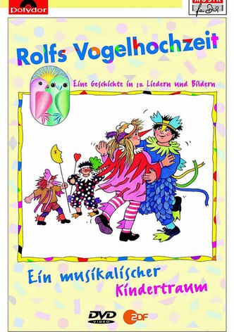 Rolf Zuckowski - Rolfs Vogelhochzeit