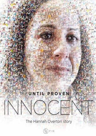 Until Proven Innocent