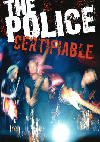 The Police: Certifiable