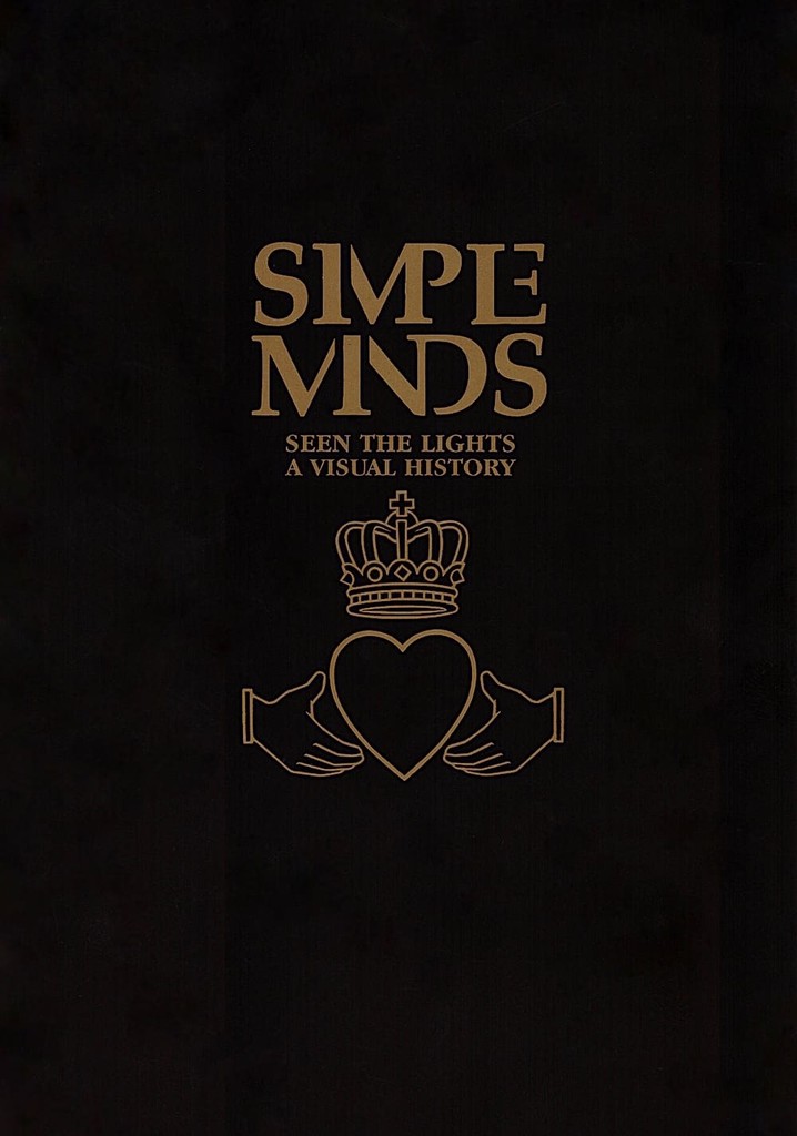 Simple Minds | Seen The Lights: Live In Verona 2004