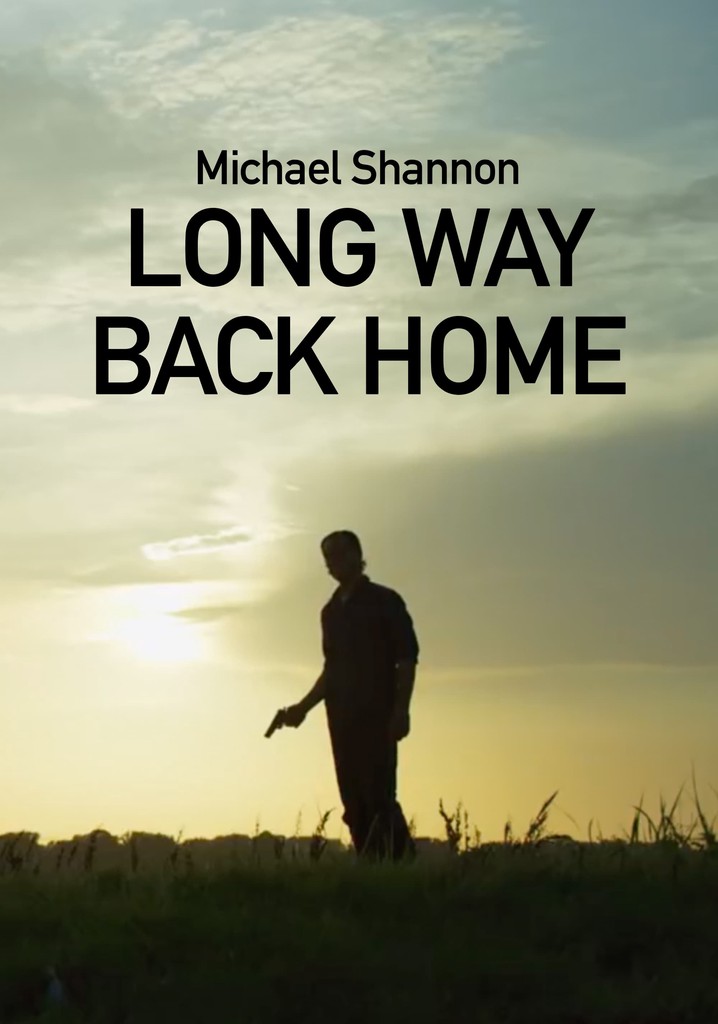 Long Way Back Home