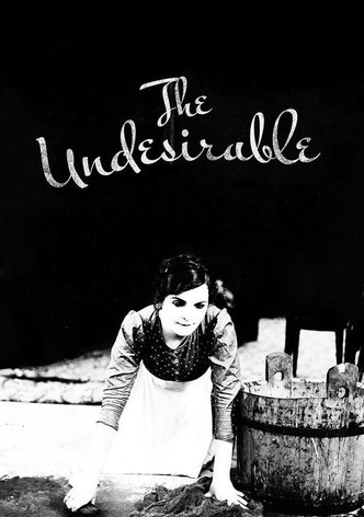 The Undesirable
