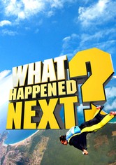 What Happened Next?