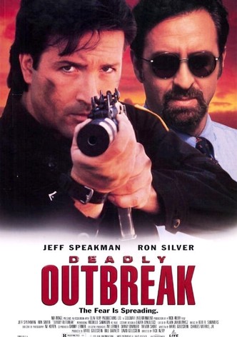Deadly Outbreak