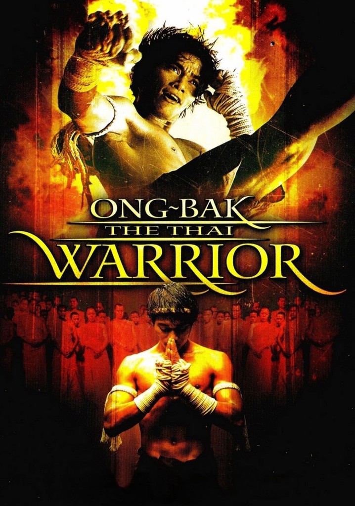 Ong Bak Muay Thai Warrior Streaming Watch Online