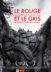 Le rouge et le gris, Ernst Jünger dans la grande guerre
