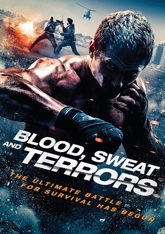 Blood, Sweat and Terrors