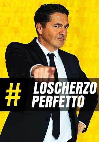 Lo Scherzo Perfetto