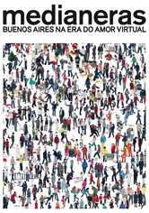 Medianeras - Buenos Aires da Era do Amor Virtual