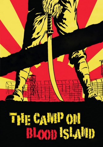 The Camp on Blood Island