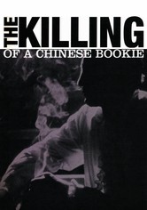 The Killing of a Chinese Bookie