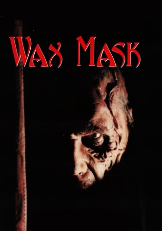 The Wax Mask