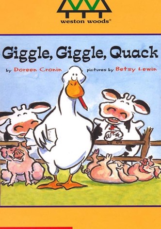 Giggle, Giggle, Quack