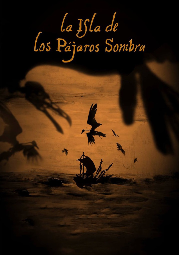 La Isla de los Pájaros Sombra