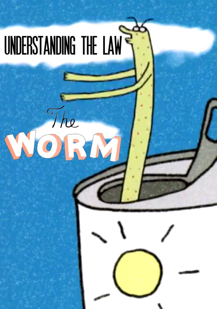 Understanding the Law: The Worm